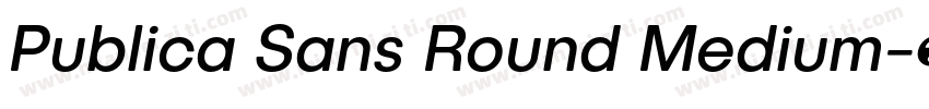 Publica Sans Round Medium字体转换